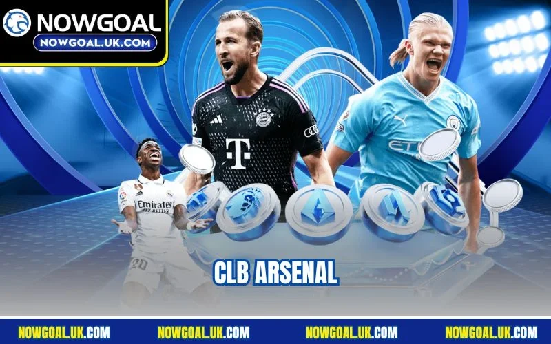 CLB Arsenal - Tâm Điểm Premier League Tại Nowgoal